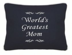 "World's Greatest Mom" Embroidered Gift Pillow