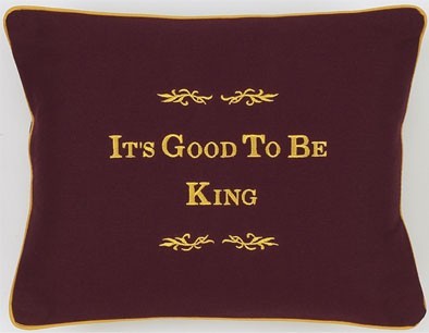 "It's Good To Be King" Chocolate Brown Embroidered Gift Pillow