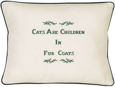 "Cats Are Children In Fur Coats" Ivory Embroidered Gift Pillow