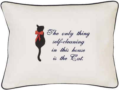 "The Only Thing Self-Cleaning ...." Ivory Embroidered Gift Pillow