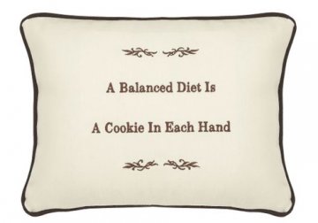 A Balanced Diet Is A Cookie In Each Hand Embroidered Gift Pillow