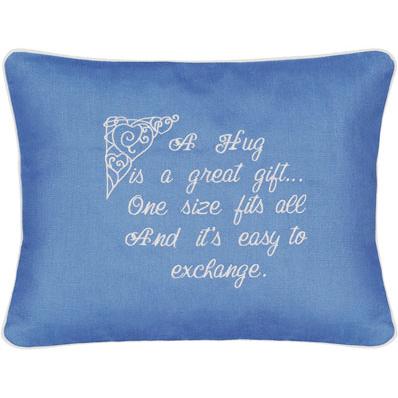 "A Hug is A Great Gift..." Blue Embroidered Gift Pillow