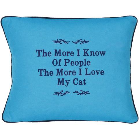 "The More I Know Of People..." Blue Embroidered Gift Pillow