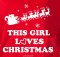 Emerson Street This Girl Loves Christmas Holiday Nightshirt