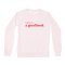 Happiness is...A Good Book Women's Crew Neck Sweatshirt in Ballet Pink