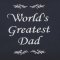 "World's Greatest Dad" Black Embroidered Gift Pillow