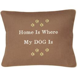 Home Is Where My Dog Is Brown Embroidered Gift Pillow