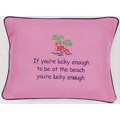 "If You're Lucky Enough..." Pink Embroidered Gift Pillow